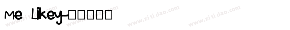 Me Likey字体转换